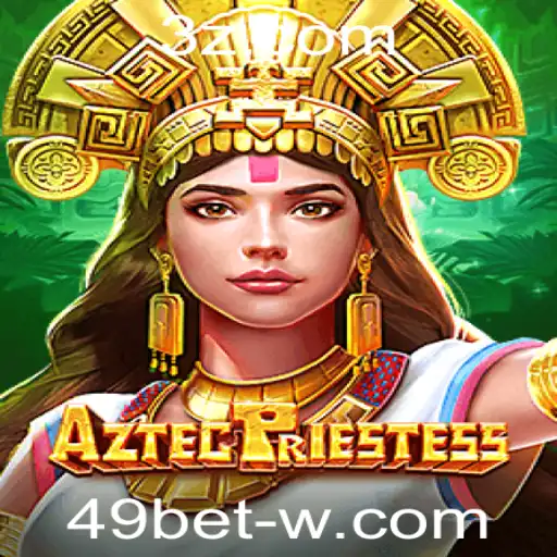 Explorando AztecPriestess: Um Mergulho no Fascinante Universo de 49bet